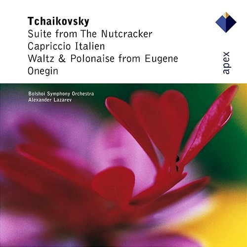 Tchaikovsky: Suite from the Nutcracker, Capriccio Italien & Waltz and Polonaise from Eugene Onegin Alexander Lazarev