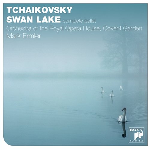 Tchaikovsky: Swan Lake (Complete) The Orchestra of the Royal Opera House, Covent Garden
