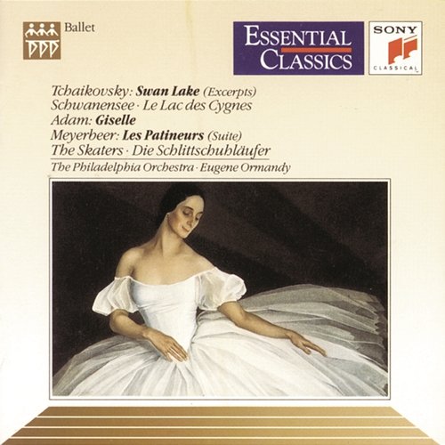 Tchaikovsky: Swan Lake, Op. 20 - Adam: Giselle - Meyerbeer: Les patineurs (Exerpts) Eugene Ormandy