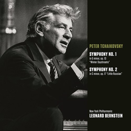 Tchaikovsky: Symphonies Nos. 1 & 2 Leonard Bernstein