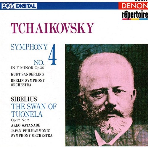 Tchaikovsky: Symphony No. 4 - Sibelius: The Swan of Tuonela Berliner Symphoniker, Japan Philharmonic Symphony Orchestra, Kurt Sanderling, Pyotr Ilyich Tchaikovsky, Akeo Watana