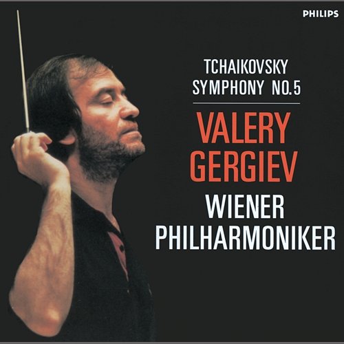 Tchaikovsky: Symphony No.5 Wiener Philharmoniker, Valery Gergiev