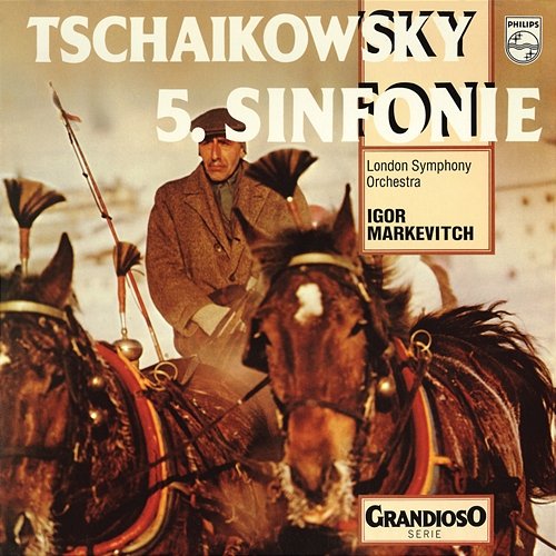 Tchaikovsky: Symphony No. 5 London Symphony Orchestra, Igor Markevitch