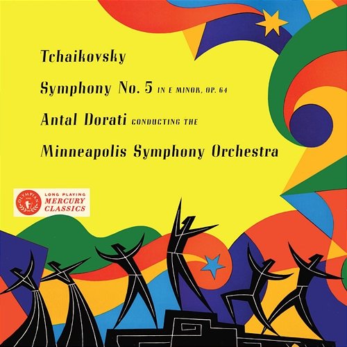 Tchaikovsky: Symphony No. 5 Minnesota Orchestra, Antal Doráti