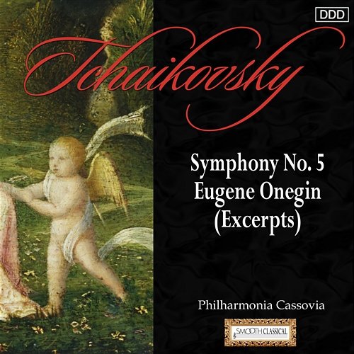 Tchaikovsky: Symphony No. 5 - Eugene Onegin (Excerpts) Philharmonia Cassovia, Johannes Wildner