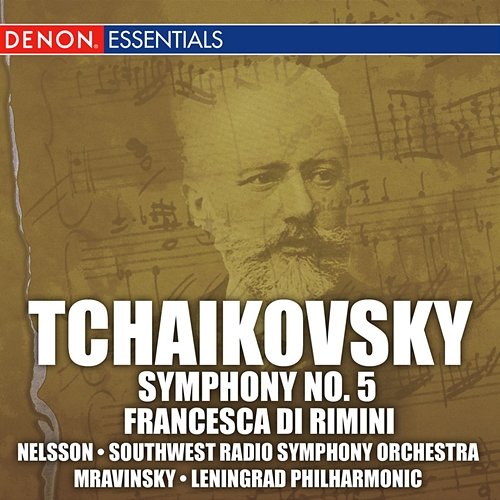 Tchaikovsky: Symphony No. 5 & Francesca di Rimini Various Artists