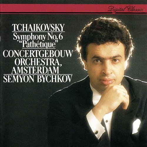 Tchaikovsky: Symphony No. 6 Semyon Bychkov, Royal Concertgebouw Orchestra