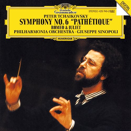 Tchaikovsky: Symphony No.6 "Pathétique"; Romeo and Julia - Fantasy Overture Philharmonia Orchestra, Giuseppe Sinopoli