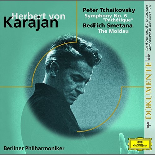 Tchaikovsky: Symphony No.6 "Pathétique" / Smetana: The Moldau Berliner Philharmoniker, Herbert Von Karajan
