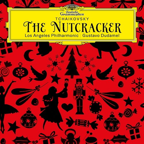 Tchaikovsky: The Nutcracker, Op. 71, TH 14 Los Angeles Philharmonic, Gustavo Dudamel