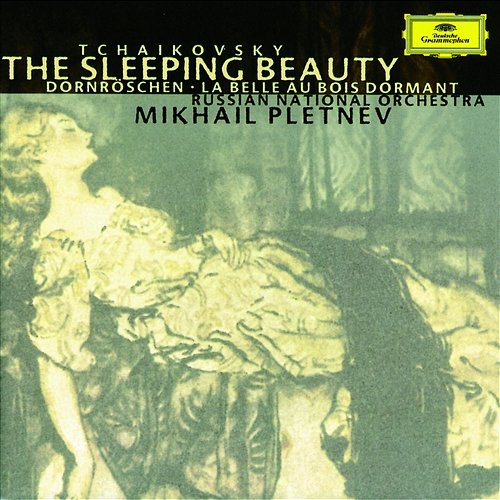 Tchaikovsky: The Sleeping Beauty Op.66 Russian National Orchestra, Mikhail Pletnev