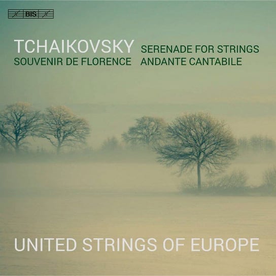 Tchaikovsky: United Strings of Europe United Strings of Europe