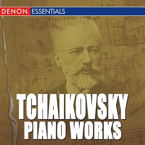 Tchaikovsky: Works for Piano Various Artists