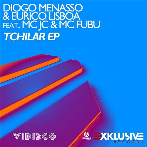 Tchilar Diogo Menasso & Eurico Lisboa feat. MC JC & MC Fubu