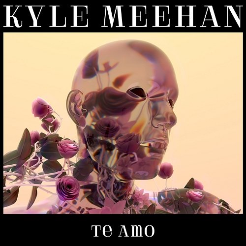 Te Amo Kyle Meehan