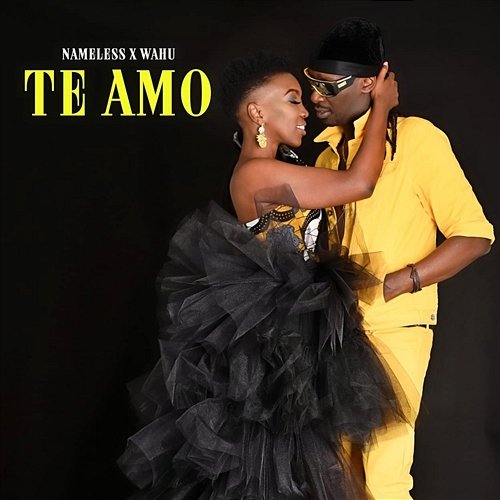 Te Amo Nameless & Wahu