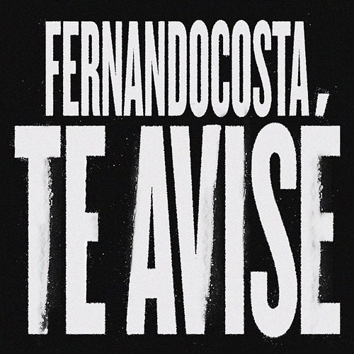 TE AVISÉ fernandocosta