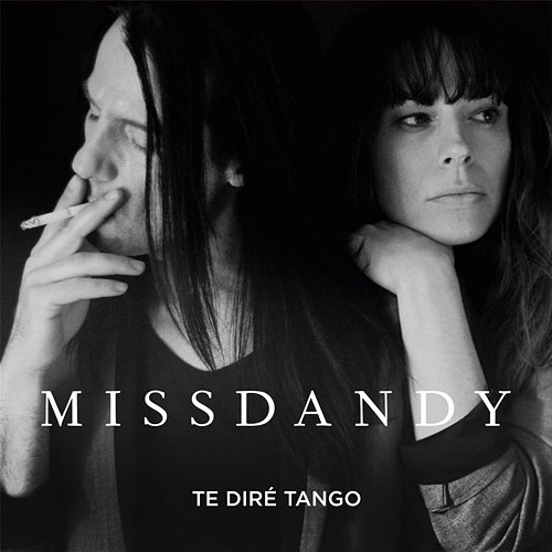 Te diré tango MissDandy