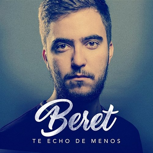Te echo de menos Beret
