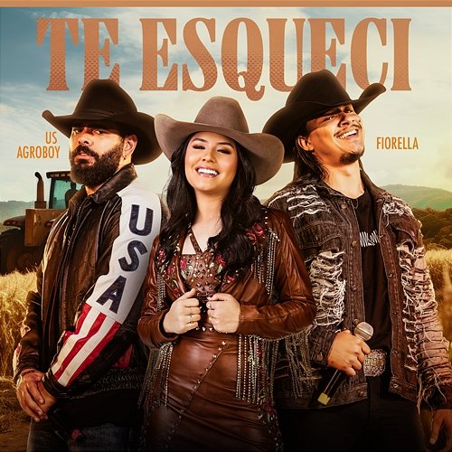 Te Esqueci Fiorella, US Agroboy