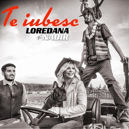 Te iubesc Nadir, Loredana