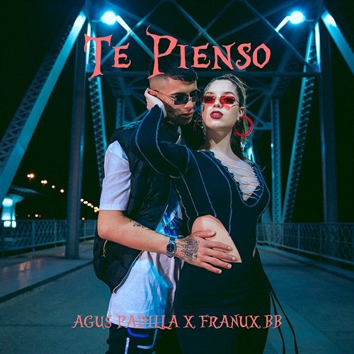 Te Pienso Franux BB, Agus Padilla