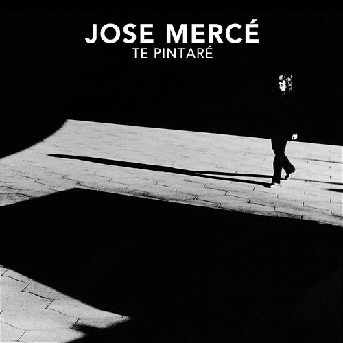 Te Pintaré José Mercé