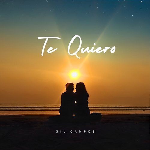 Te Quiero Gil Campos