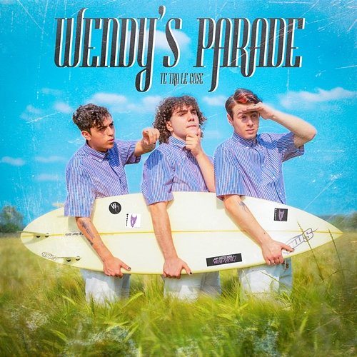 Te tra le cose WENDY’S PARADE