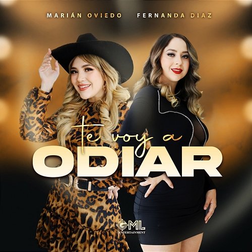 Te Voy A Odiar Marián Oviedo, Fernanda Diaz
