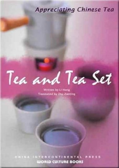 Tea and Tea Set - Appreciating Chinese Tea series Li Hong