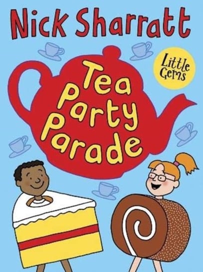 Tea Party Parade Sharratt Nick