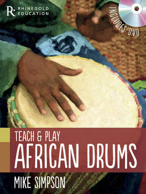Teach and Play African Drums Simpson Mike