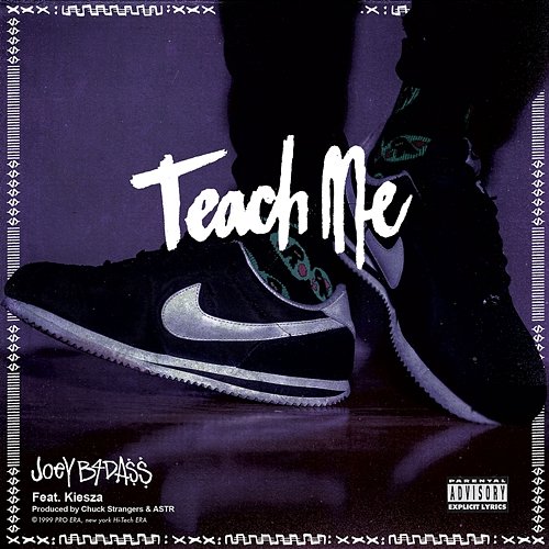 Teach Me (feat. Kiesza) (Bonus) Joey Bada$$