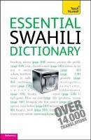 Teach Yourself. Essential Swahili Dictionary Perrott D. V.