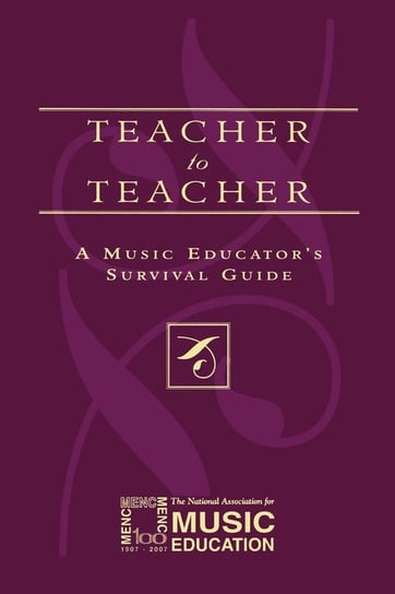 Teacher to Teacher The National Association For Music Educa
