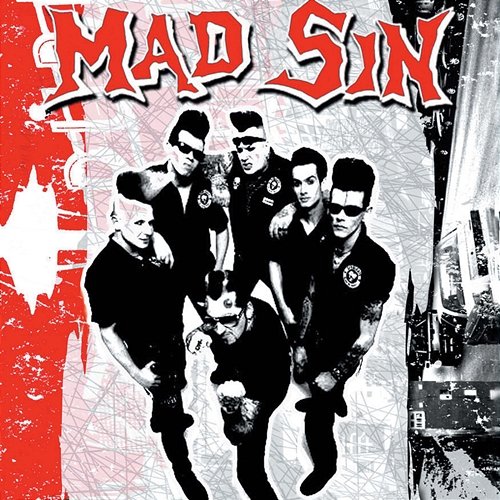 Teachin' the Goodies...and More! Mad Sin