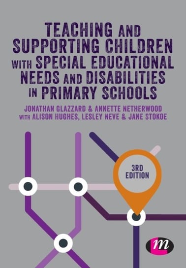 Teaching and Supporting Children with Special Educational Needs and Disabilities in Primary Schools Opracowanie zbiorowe