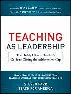 Teaching As Leadership Teach For America, Farr Steven, Kopp Wendy