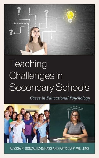 Teaching Challenges in Secondary Schools Gonzalez-Dehass Alyssa R