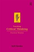 Teaching Critical Thinking: Practical Wisdom Hooks Bell