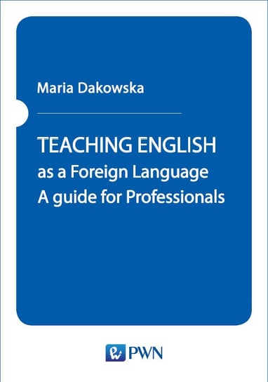 Teaching English as a Foreign Language - ebook mobi Dakowska Maria