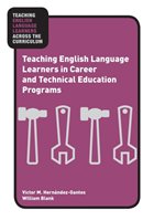Teaching English Language Learners in Career and Technical E Taylor&Francis