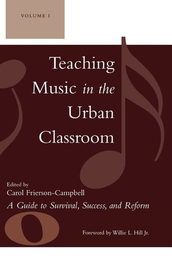 Teaching Music in the Urban Classroom Null