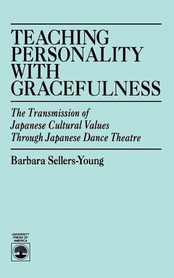 Teaching Personality With Gracefulness Sellers-Young Barbara