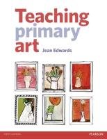 Teaching Primary Art Edwards Jean