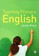 Teaching Primary English Brien Jackie