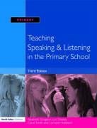 Teaching Speaking and Listening in the Primary School Grugeon Elizabeth, Hubbard Lorraine, Smith Carol, Dawes Lyn
