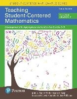Teaching Student-Centered Mathematics Walle John A., Karp Karen S., Lovin Louann H., Bay-Williams Jennifer M.