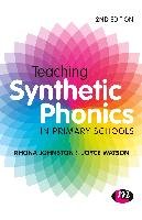 Teaching Synthetic Phonics Johnston Rhona, Watson Joyce